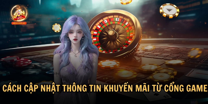 Hướng dẫn chi tiết cách cập nhật thông tin khuyến mãi từ cổng game