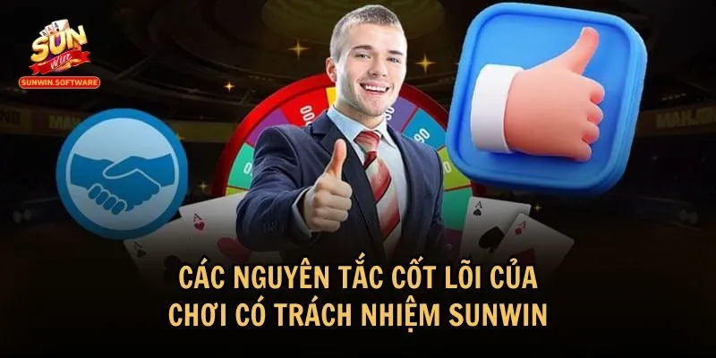 Ba nguyên tắc chơi có trách nhiệm cốt lõi